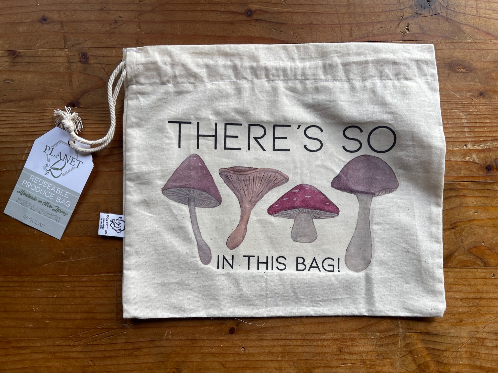 Reusable Produce Bag - Regular There's so Mushroom in this bag